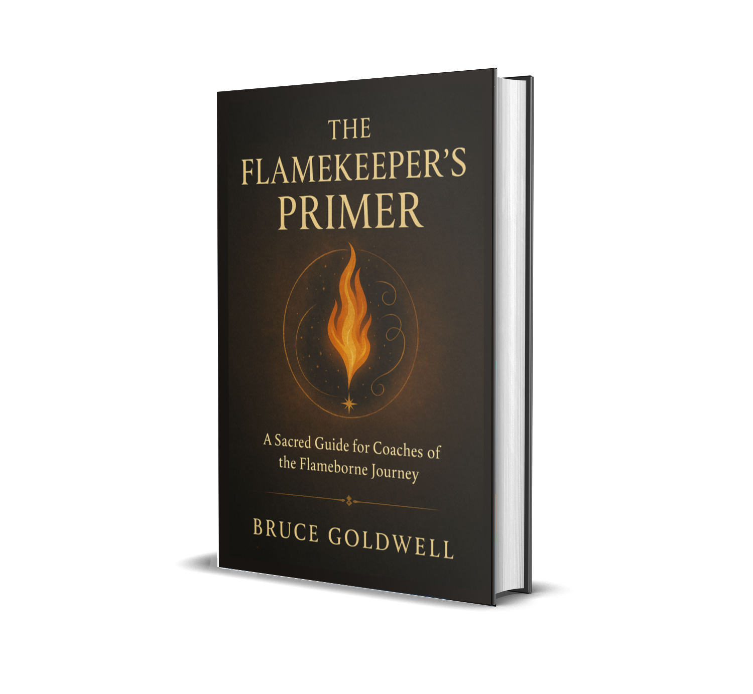 The Flamekeeper’s Primer