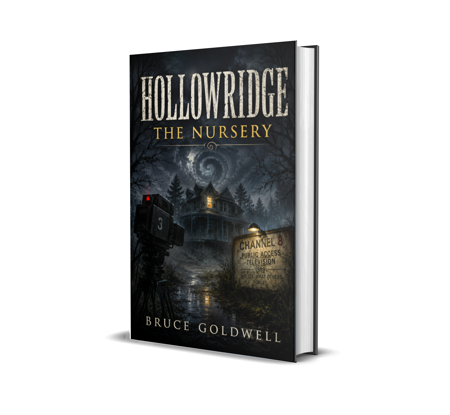Book cover for Hollowridge: The Nursery by Bruce Goldwell