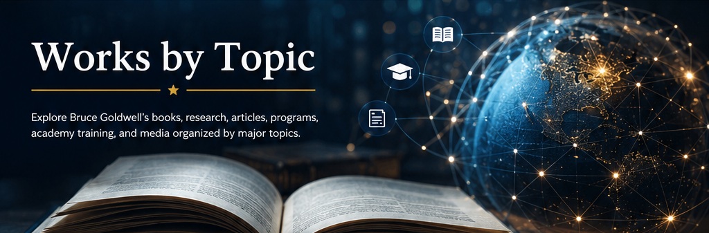 Bruce Goldwell works by topic books research articles programs and academy resources