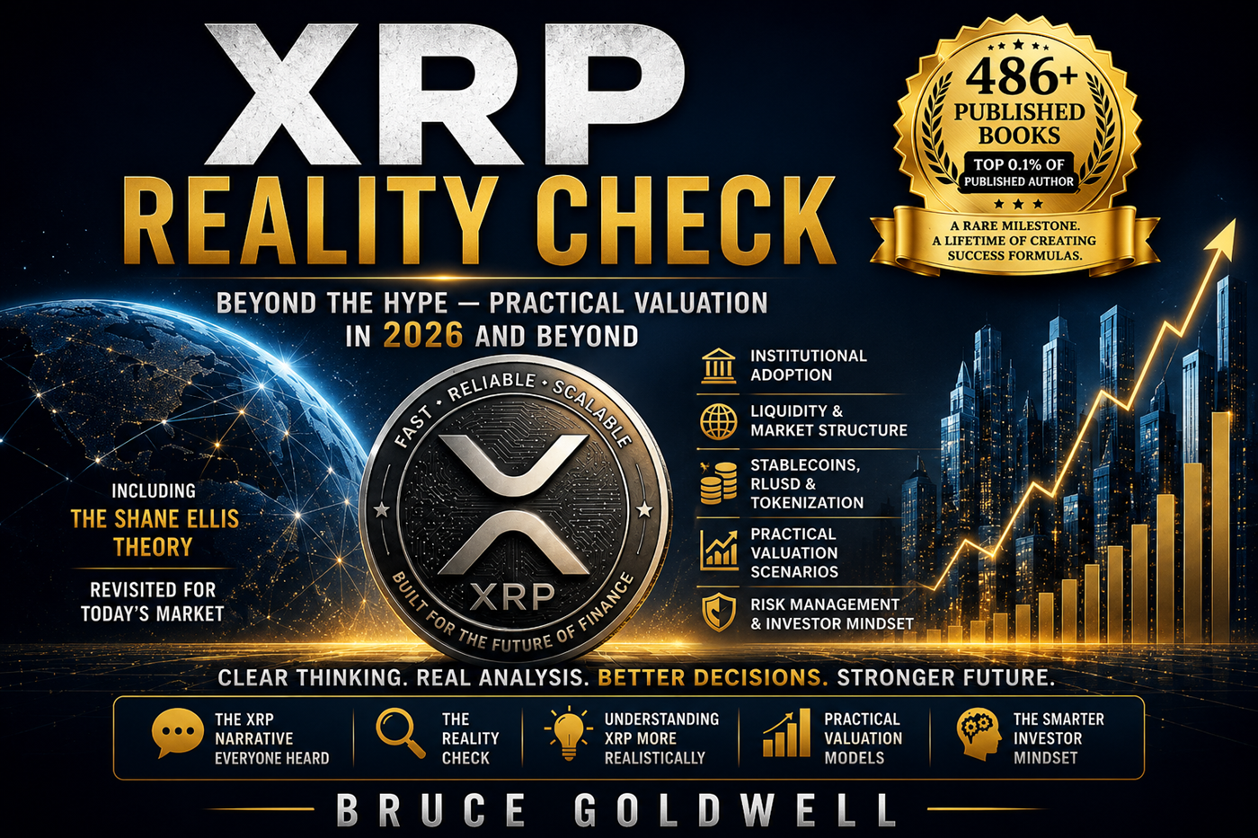 XRP Reality Check by Bruce Goldwell